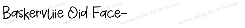 Baskervliie Oid Face字体转换